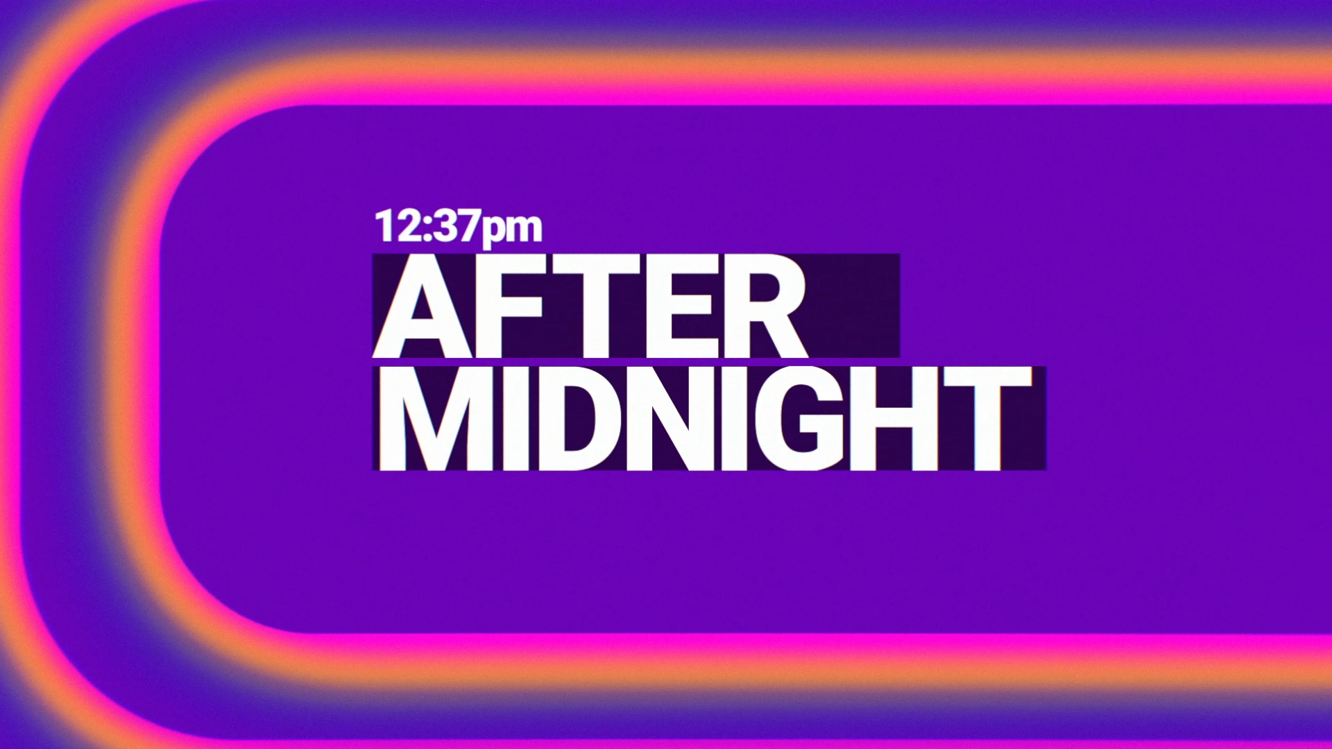 After Midnight